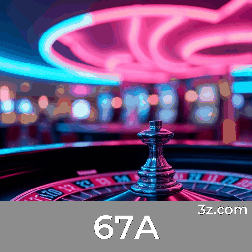 67A: Plataforma de Apostas Confiável e Profissional